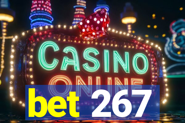 bet 267